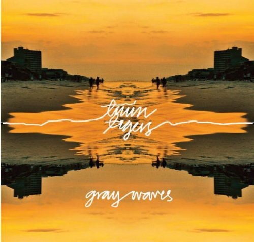 Twin Tigers: Grey Waves