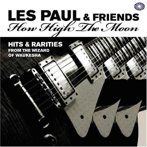 Paul, Les: Les Paul & Friends