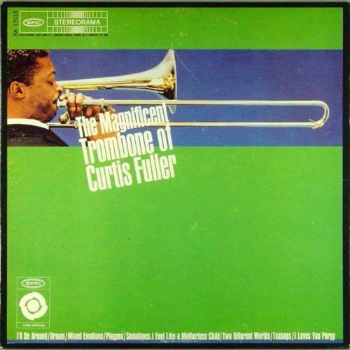 Fuller, Curtis: The Magnificent Trombone