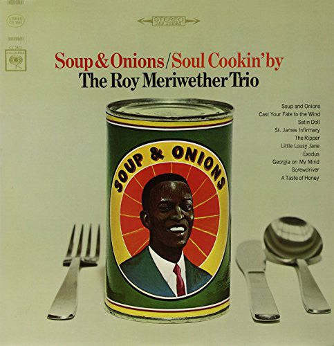 Meriwether, Roy: Soup and Onions/Soul Cookin By
