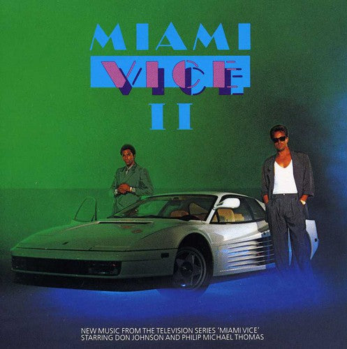 Miami Vice II / TV O.S.T.: Miami Vice II (Original Soundtrack)