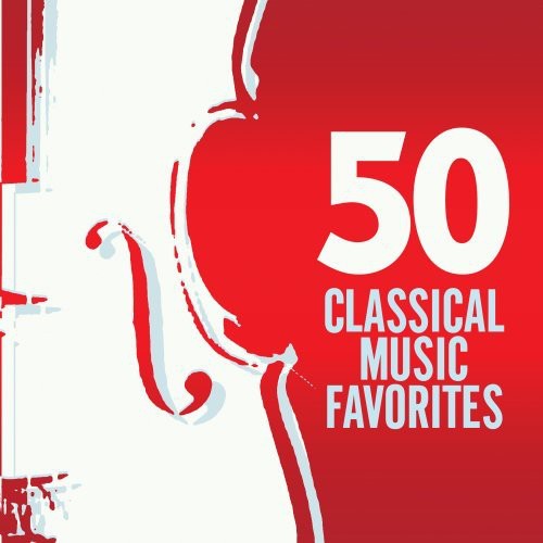 50 Classical Favorities / Various: 50 Classical Favorities / Various