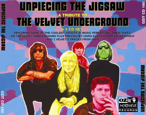 Unpiecing the Jigsaw: Velvet Underground / Various: Unpiecing The Jigsaw: Velvet Underground Tribute