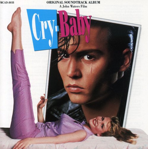 Cry Baby / O.S.T.: Cry-Baby (Original Soundtrack)