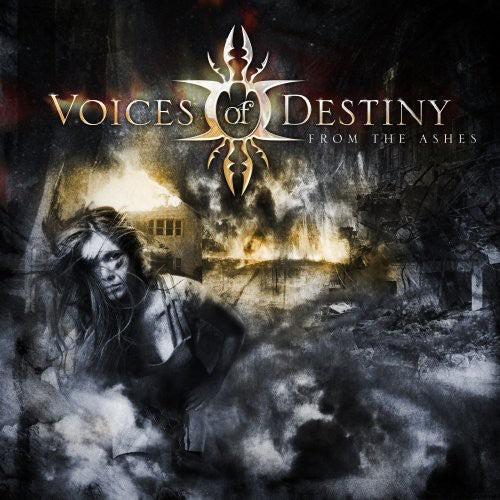 Voices of Destiny: From the Ashes