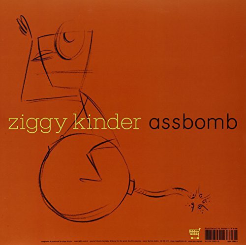 Kinder, Ziggy: Assbomb/Longcat