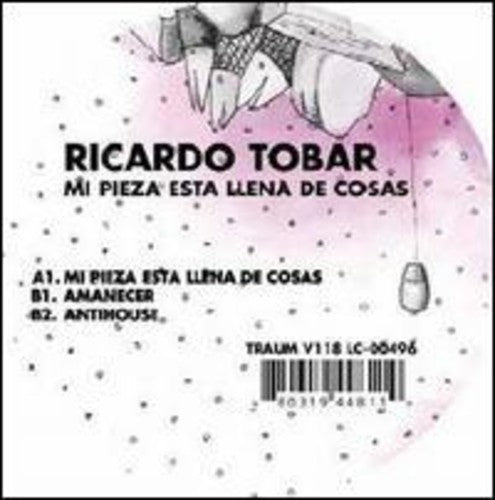 Tobar, Ricardo: Mi Pieza Esta Llena De Cosas