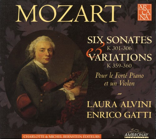 Mozart / Alvini / Gatti: Six Sonatas