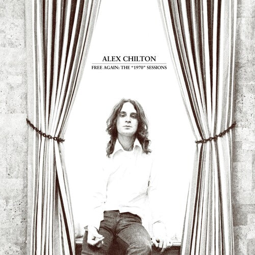 Chilton, Alex: Free Again: The 1970 Sessions