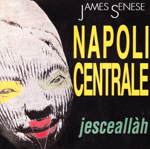 Napoli Centrale: Jesceallah