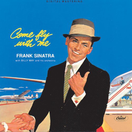 Sinatra, Frank: Come Fly with Me