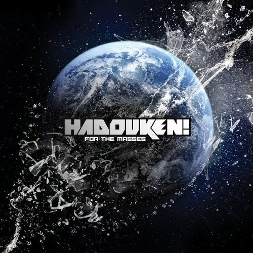 Hadouken: For the Masses