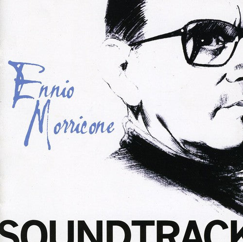 Morricone, Ennio: Ennio Morricone: Soundtracks