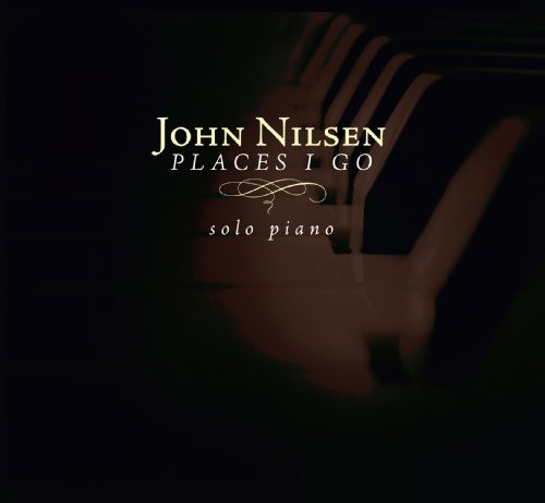 Nilsen, John: Places I Go