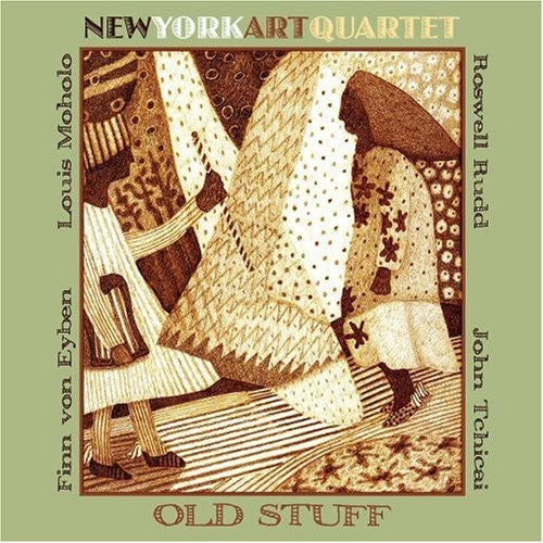 New York Art Quartet: Old Stuff