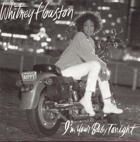 Houston, Whitney: I'm Your Baby Tonight