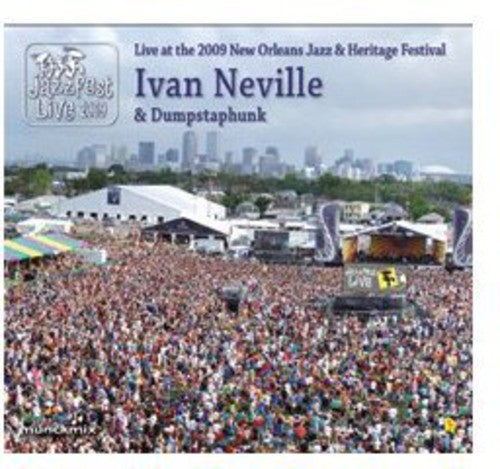 Neville, Ivan: Live At The 2009 New Orleans Jazz and Heritage Festival