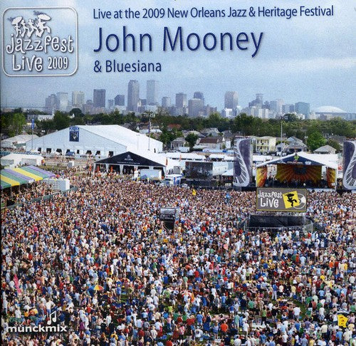 Mooney, John / Bluesiana: Live At The 2009 New Orleans Jazz and Heritage Festival