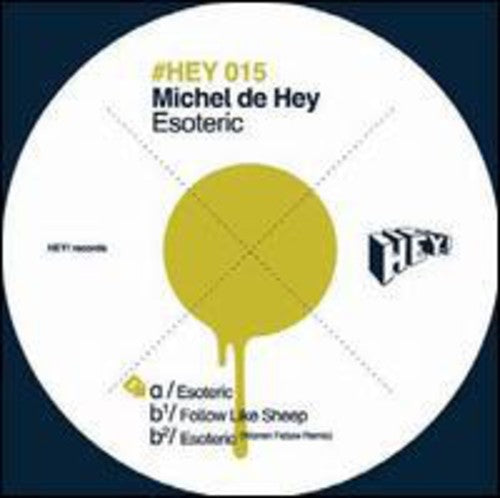 De Hey, Michel: Esoteric