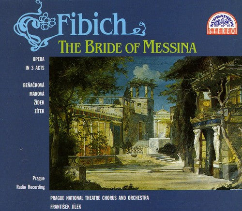 Fibich / Jilek / Pnto: Bride of Messina