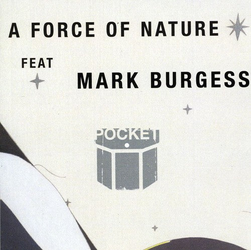 Pocket / Burgess, Mark: A Force Of Nature