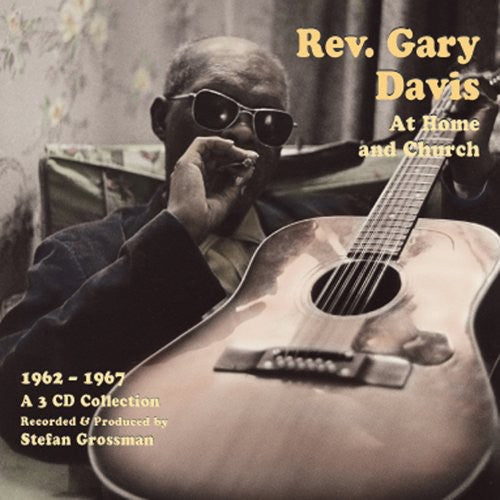Davis, Gary: Rev. Gary Davis At Home and Church [1962-1967]