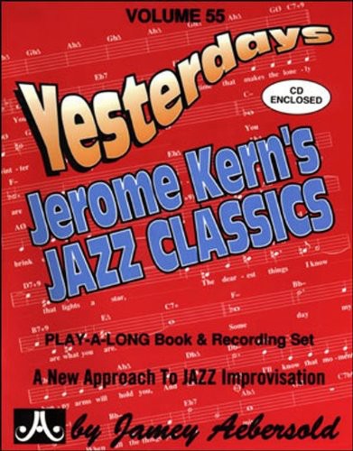 Yesterdays: Jerome Kern's Jazz Classics / Various: Yesterdays: Jerome Kern's Jazz Classics