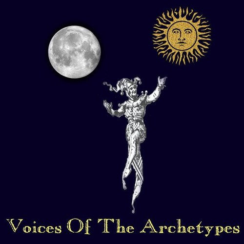 Chappell, Deena: Voices of the Archetypes