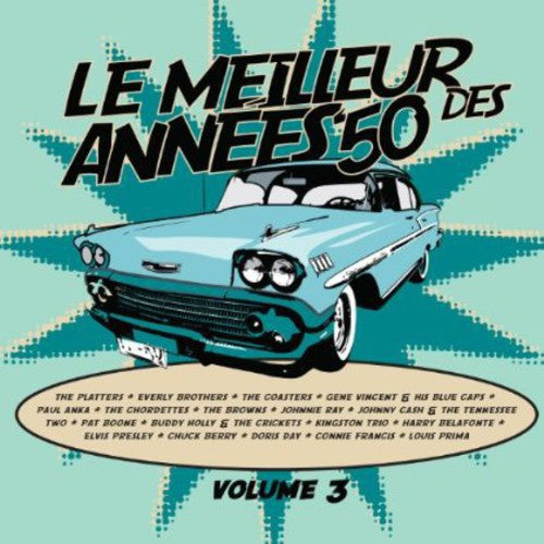 Le Meilleur Des Annees 50: Vol. 3-Le Meilleur Des Annees 50