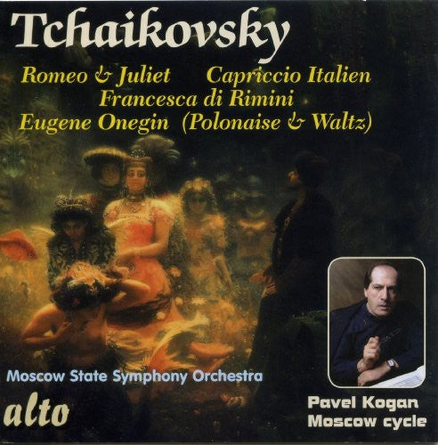 Tchaikovsky / Moscow State Sym Orch / Kogan: Romeo & Juliet