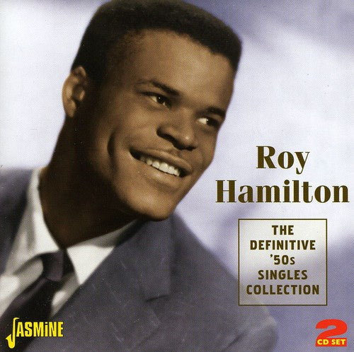 Hamilton, Roy: Definitive 50s Singles Collection