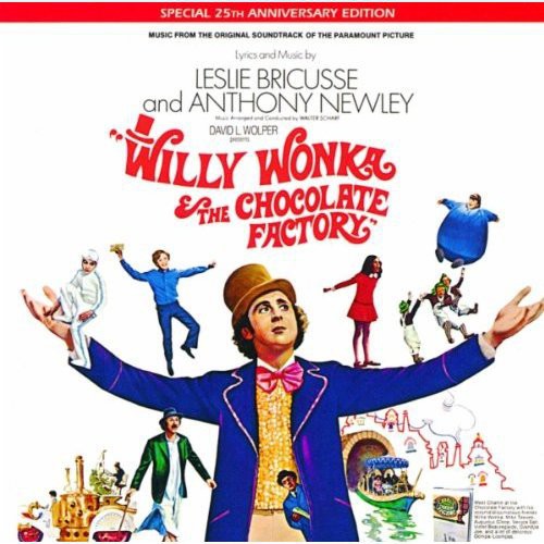 Willy Wonka & the Chocolate Factory / O.S.T.: Willy Wonka & the Chocolate Factory (Original Soundtrack)