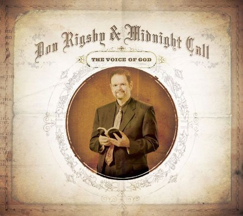 Rigsby, Don & Midnight Call: The Voice Of God