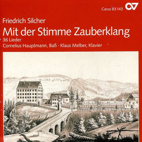 Silcher / Melber / Hauptmann: 36 Songs