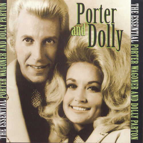 Wagoner, Porter / Parton, Dolly: The Essential Porter and Dolly