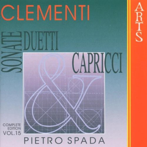 Clementi / Spada: Complete Piano Music 15