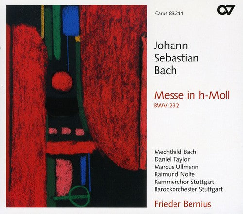 Bach, J.S. / Bernius / Stuttgart: Bach, J.S. : Bach: Messe in H-Moll