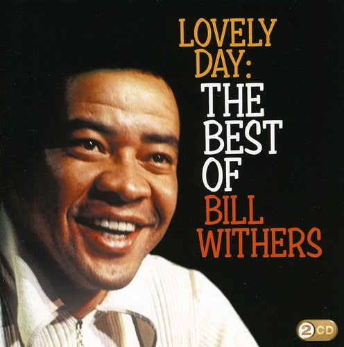 Withers, Bill: Lovely Day: The Best of
