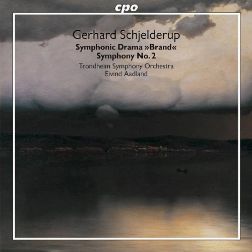 Schjelderup / Trondheim So / Aadland: Brand / Symphony No 2 to Norway