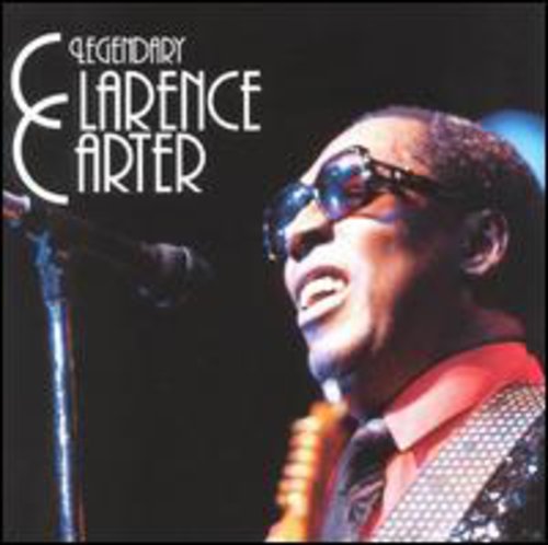 Carter, Clarence: Legendary