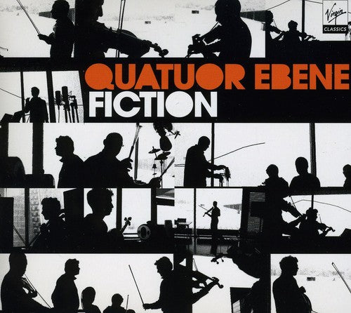 Quatuor Ebene: Fiction