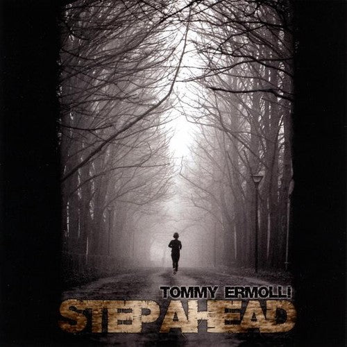 Ermolli, Tommy: Step Ahead