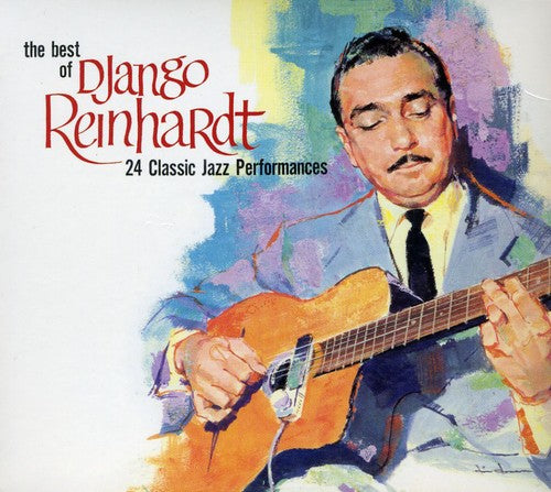 Reinhardt, Django: Best of: 24 Classic Performances