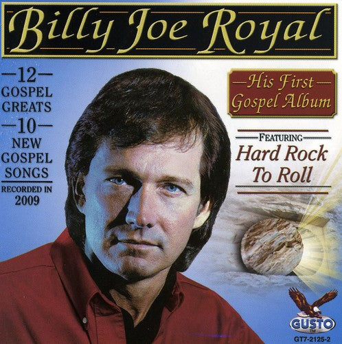 Royal, Billy Joe: His First Gospel Album: Hard Rock to Roll