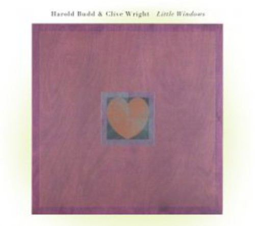 Budd, Harold / Wright, Clive: Little Windows