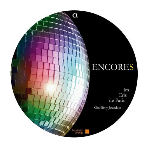 Cris De Paris: Encores