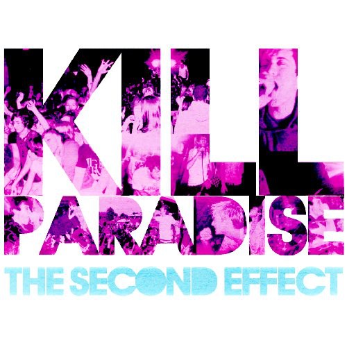 Kill Paradise: Second Effect