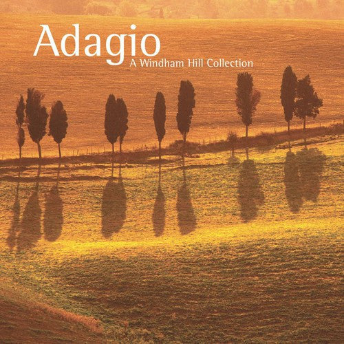 Adagio: A Windham Hill Collection / Various: Adagio: A Windham Hill Collection / Various