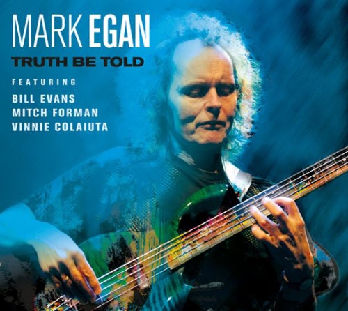 Egan, Mark: Truth Be Told