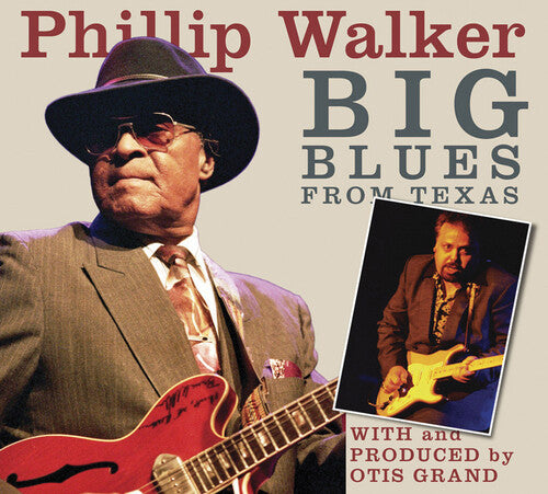 Walker, Phillip: Big Blues from Texas
